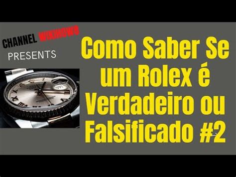 como saber se um rolex e roubado|Como diferenciar um Rolex falso de um original .